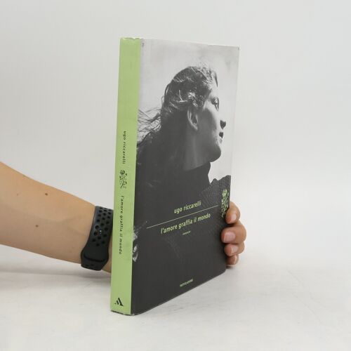 L'amore Graffia Il Mondo