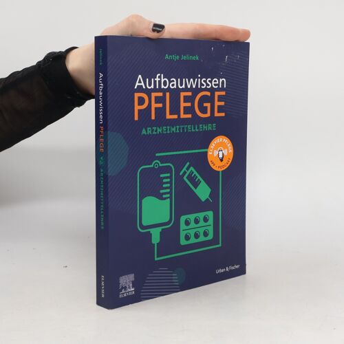 Aufbauwissen Pflege Arzneimittellehre