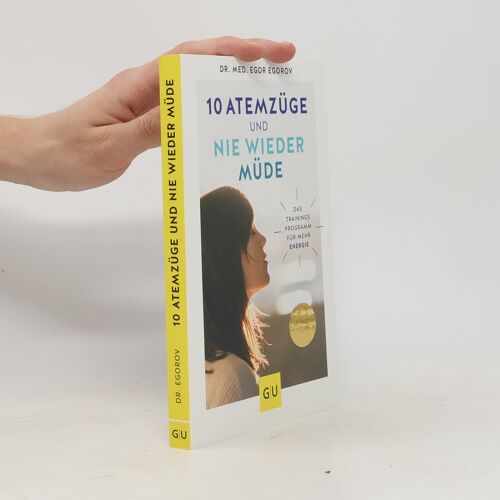 10 Atemzüge Und Nie Wieder Müde