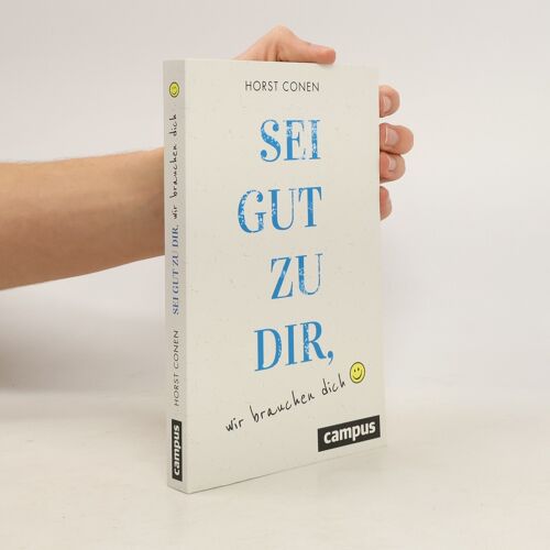 Sei Gut Zu Dir, Wir Brauchen Dich