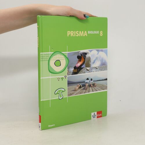 Prisma Biologie. Ausgabe Für Bayern. Schülerbuch 8. Schuljahr