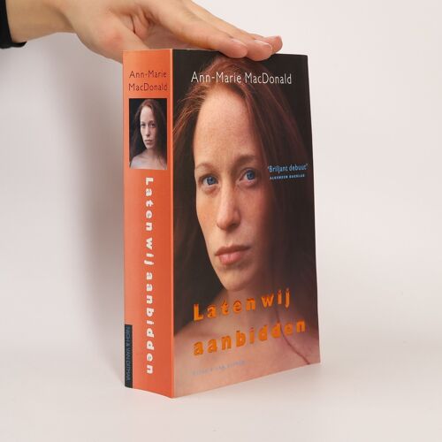 Macdonald, A.-M.:Laten Wij Aanbidden / Druk 5
