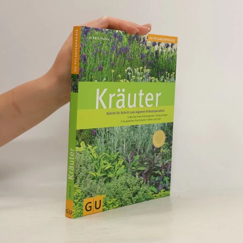 Kräuter (Schritt Für Schritt Zum Eigenen Kräuterparadies)