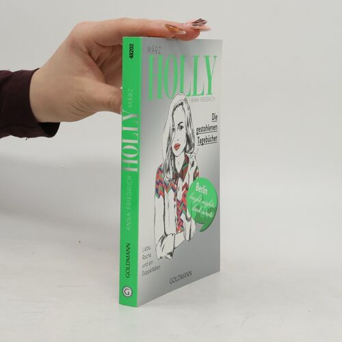 Holly. Die Gestohlenen Tagebücher