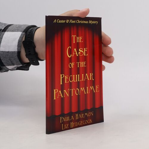 The Case Of The Peculiar Pantomime Paperback Book By Liz Hedgecock