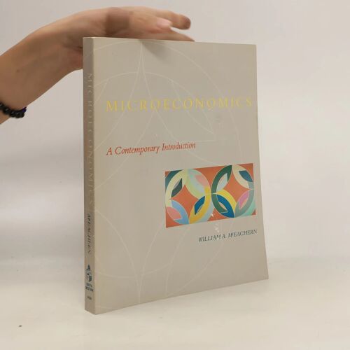 Microeconomics: A Contemporary Introduction