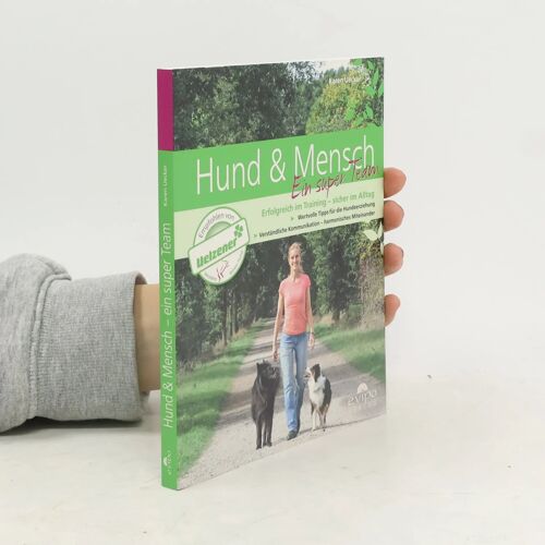 Hund & Mensch Ein Super Team