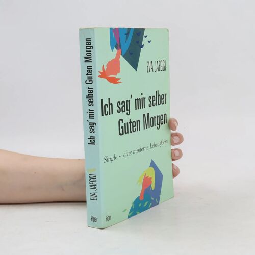 Ich Sag' Mir Selber Guten Morgen