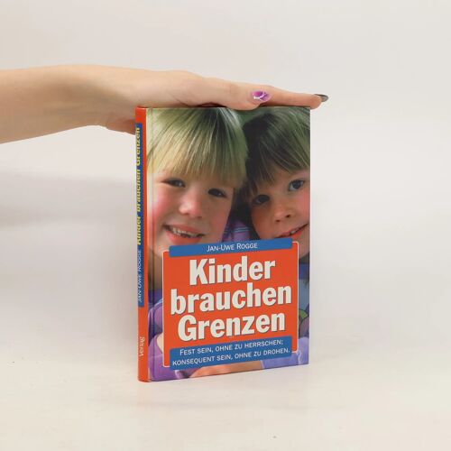 Kinder Brauchen Grenzen