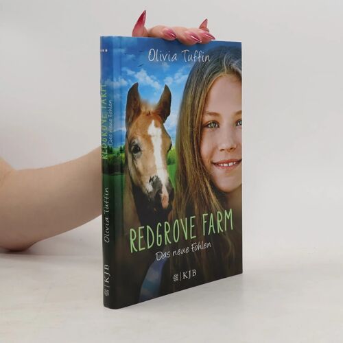 Redgrove Farm 02 - Das Neue Fohlen