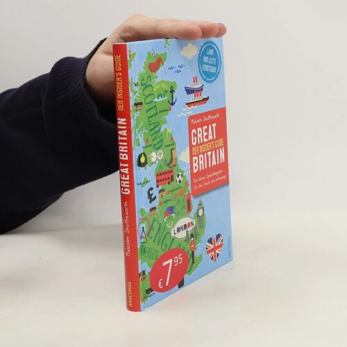 Great Britain. Der Insider's Guide - Der Kleine Sprachbegleiter Für Die Couch Und Unterwegs