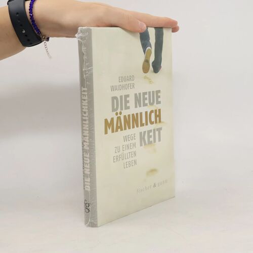 Die Neue Männlichkeit