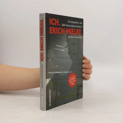 Ich. Erich Mielke