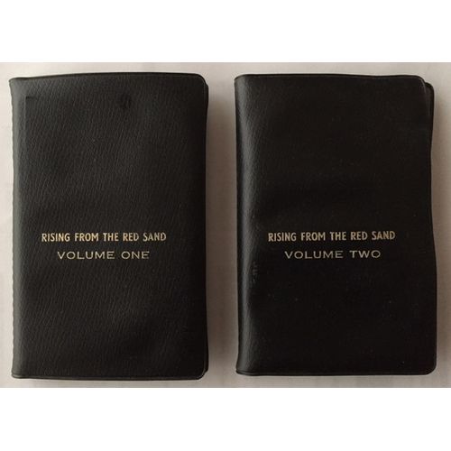 Rising From The Red Sand : Volume One / Volume Two