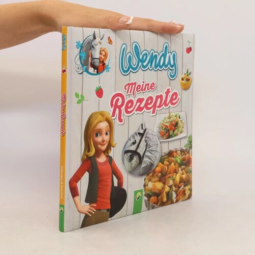 Wendy - Meine Rezepte
