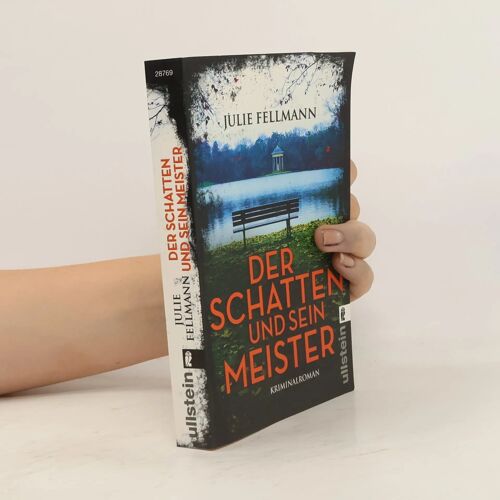 Fellmann, J: Schatten Und Sein Meister