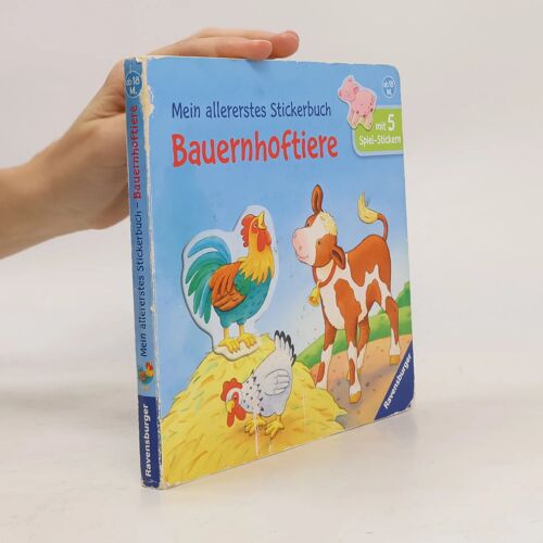Mein Allererstes Stickerbuch: Bauernhoftiere