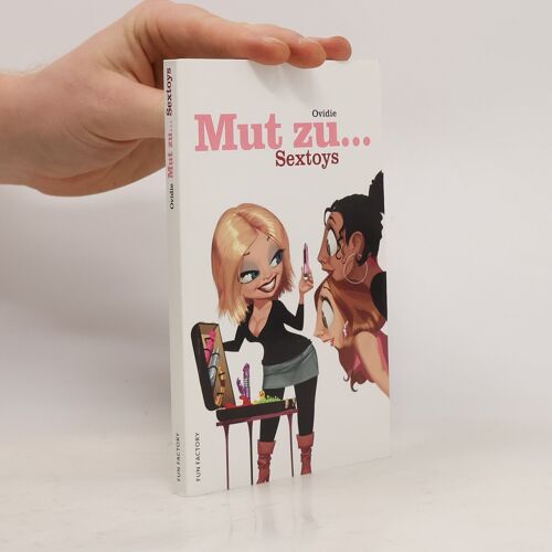 Vergy, S: Mut Zu ... Sextoys