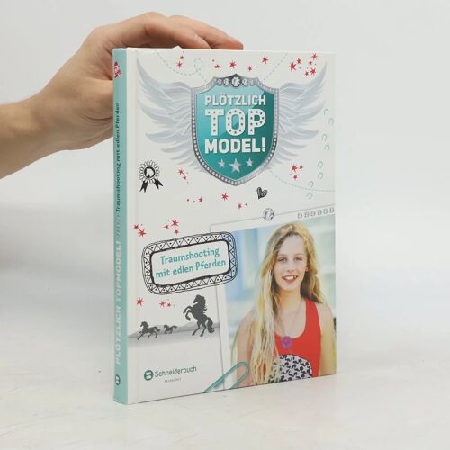 Plötzlich Topmodel, Band 04