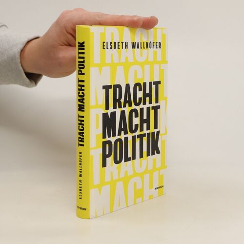 Tracht Macht Politik