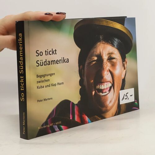 So Tickt Südamerika