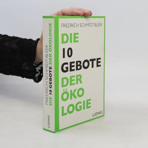 Die 10 Gebote Der Ökologie