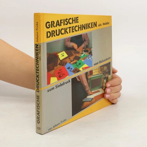 Grafische Drucktechniken Als Hobby. Vom Holzschnitt Zum Siebdruck