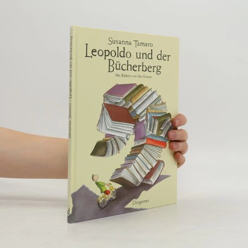 Leopoldo Und Der Bücherberg: Aus D. Italien. V. Christine Stemmermann