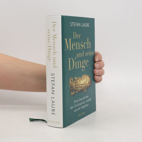 Der Mensch Und Seine Dinge