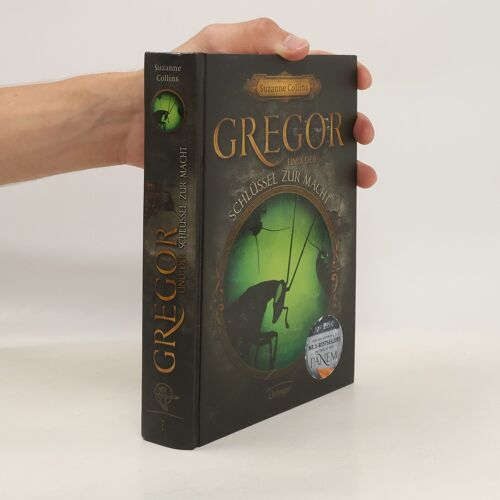 Gregor Und Der Schlüssel Zur Macht
