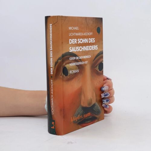 Der Sohn Des Sauschneiders Oder Ob Der Mensch Verbesserlich Ist
