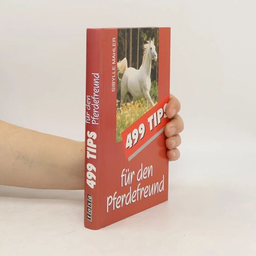 499 Tips Für Den Pferdefreund