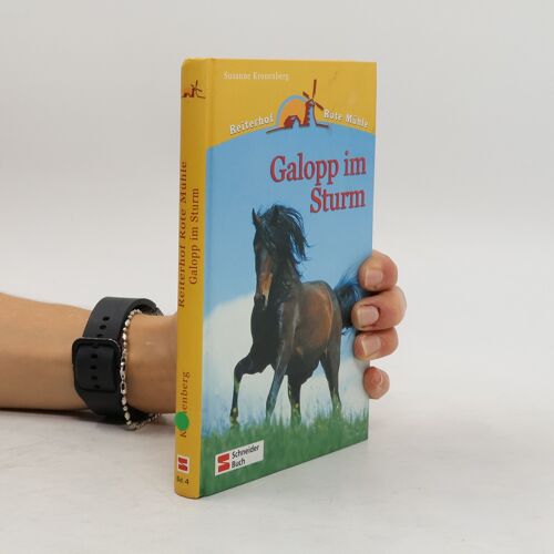 Reiterhof Rote Mühle, Bd.4, Galopp Im Sturm