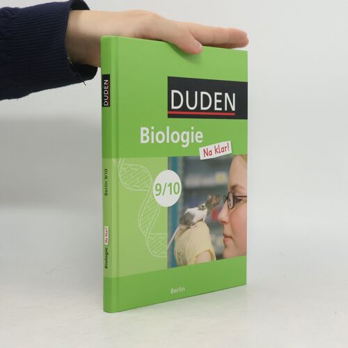 Biologie Na Klar! 9./10. Schuljahr. Schülerbuch Sekundarschule Berlin