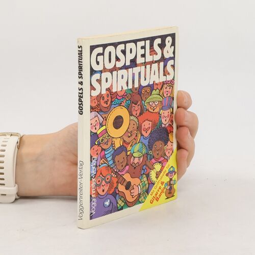 Gospels Und Spirituals: Mit Grifftabelle F. Gitarre U. Banjo.