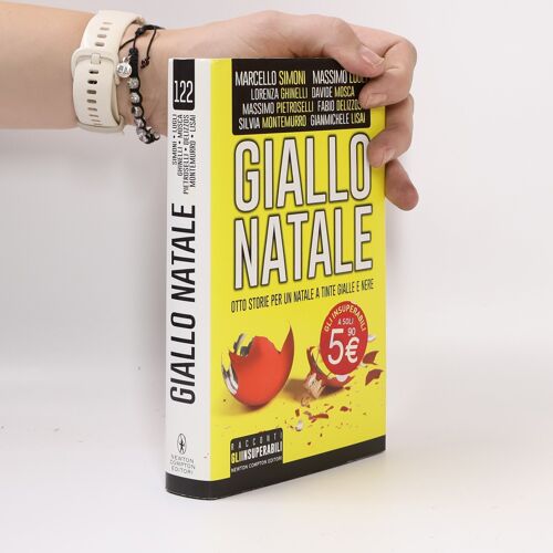 Giallo Natale. Otto Autori, Otto Storie, Otto Delitti