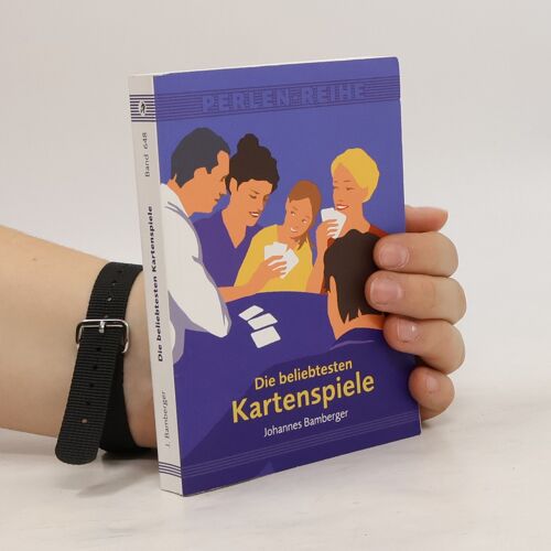 Bamberger, J: Die Beliebtesten Kartenspiele