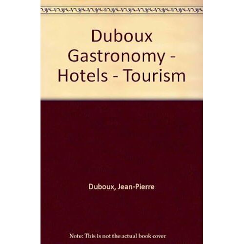 Dictionary Of Gastronomy - Hotels - Tourism: English-French-German (English, French And German Edition)