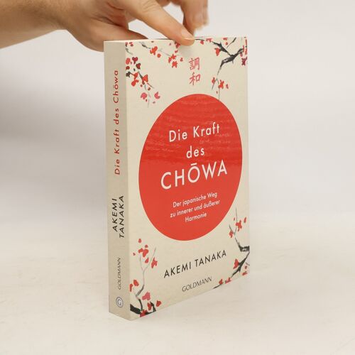 Die Kraft Des Chowa