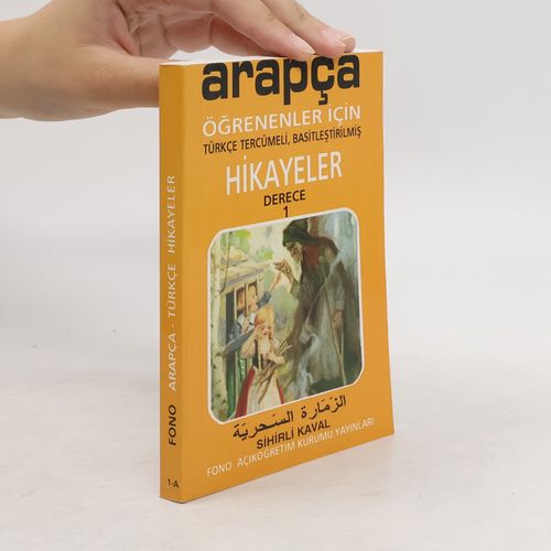 Türkce Tercümeli, Basitlestirilmis Arapca Hikayeler - Kitap 1