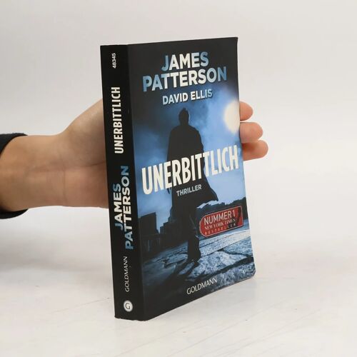 Patterson, J: Unerbittlich