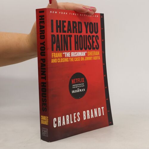 I Heard You Paint Houses