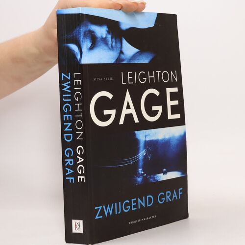 Gage, Leighton:Zwijgend Graf / Druk 1