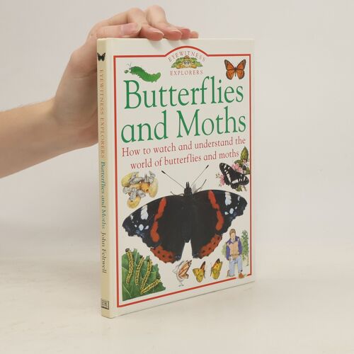 Butterflies And Moths (Eyewitness Explorers)