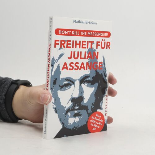 Freiheit Für Julian Assange!