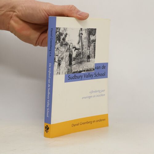 De Vrijheid Van De Sudbury Valley School / Dru