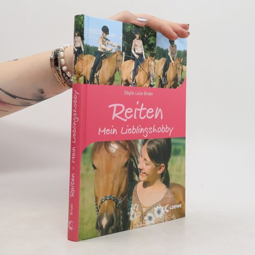Reiten - Mein Lieblingshobby