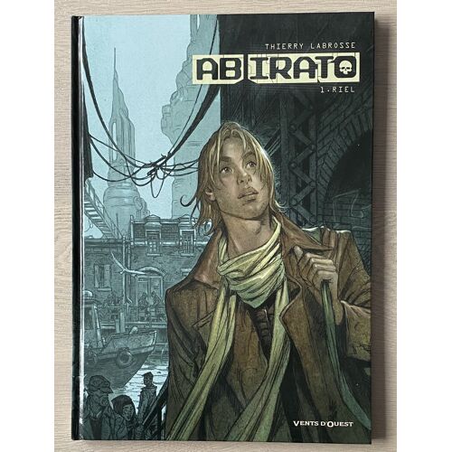 Ab Irato - Tome 01 - Riel - Thierry Labrosse