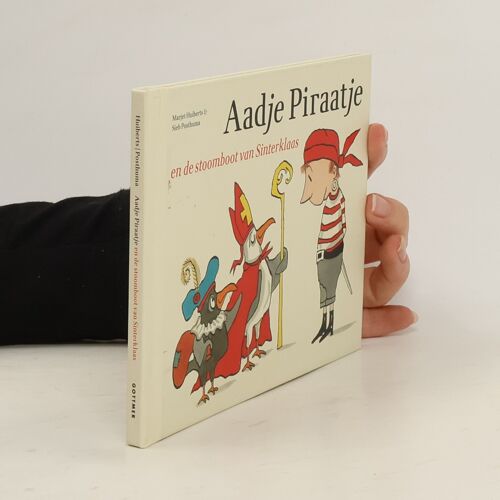 Aadje Piraatje En De Stoomboot Van Sinterklaas