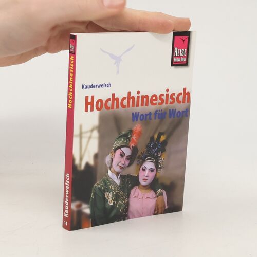 Hoch - Chinesisch Wort Für Wort. Kauderwelsch.